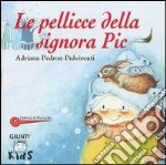 Le pellicce della signora Pic libro