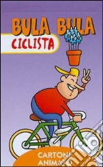 Bula Bula ciclista libro