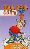 Bula Bula ciclista libro