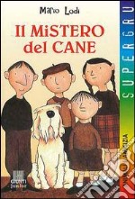 Il mistero del cane libro