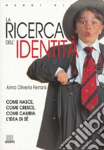 La ricerca dell'identità libro