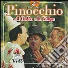 Pinocchio e il gatto e la volpe libro