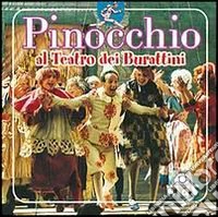 Pinocchio al teatro dei burattini libro