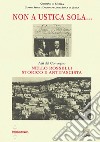 Non a Ustica sola... Atti del Convegno «Nello Rosselli storico e antifascista» libro