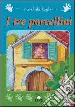 I tre porcellini libro