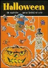 Halloween da costruire senza forbici né colla. Ediz. illustrata libro