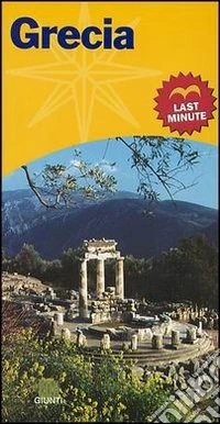 Grecia. Last minute libro