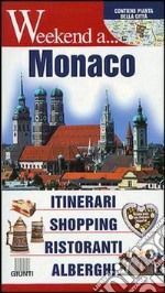 Monaco. Itinerari, shopping, ristoranti, alberghi