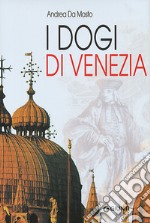 I dogi di Venezia libro