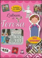 Tre gemelle e una strega. L'album di Teresa libro