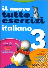 Nuovo Tuttoesercizi. Italiano. Per la 3ª classe elementare libro