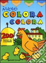 Nuovo colora colora. Ediz. illustrata libro