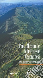 Il parco nazionale delle foreste casentinesi libro