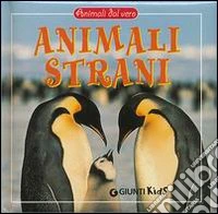 Animali strani