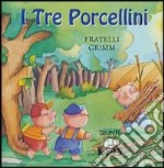 I tre porcellini libro