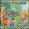 I tre porcellini libro