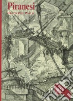 Piranesi. Ediz. illustrata libro