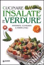 Cucinare insalate e verdure libro