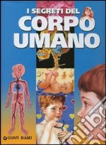 I segreti del corpo umano libro