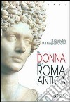 La donna nella Roma antica libro