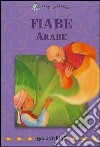 Fiabe arabe libro di Caporali Renato