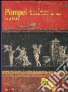 Pompei. La pittura. Ediz. illustrata libro