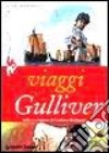 I viaggi di Gulliver libro