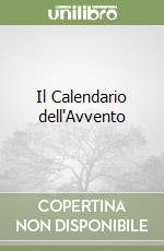 Il Calendario dell'Avvento libro