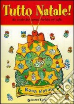 Tutto Natale! libro