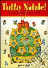 Tutto Natale! libro