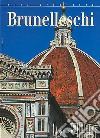 Brunelleschi. Ediz. illustrata libro di Capretti Elena