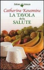 La tavola della salute libro