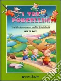 I tre porcellini. Con CD Audio libro