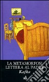 La metamorfosi-Lettera al padre libro