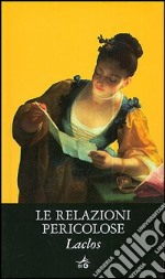 Le relazioni pericolose libro