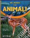 Nel mondo degli animali libro