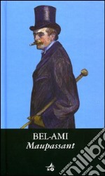 Bel-Ami libro