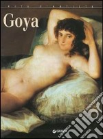 Goya. Ediz. illustrata libro