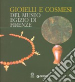 Gioielli e cosmesi del Museo egizio libro