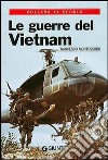 Le guerre del Vietnam libro