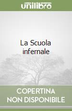 La Scuola infernale libro