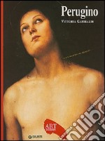 Perugino. Ediz. illustrata libro