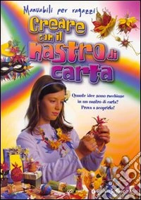 Creare con il nastro di carta libro