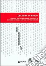 Cultura in gioco libro