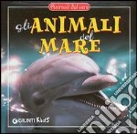 Gli animali del mare libro