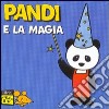 Pandi e la magia. Ediz. illustrata libro di Taro Oda