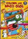 Colora con baco Gigi libro