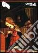 Crivelli. Ediz. illustrata