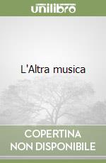 L'Altra musica libro