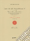 Leonardo nella Roma di Leone X. XLIII lettura vinciana libro di Laurenza Domenico